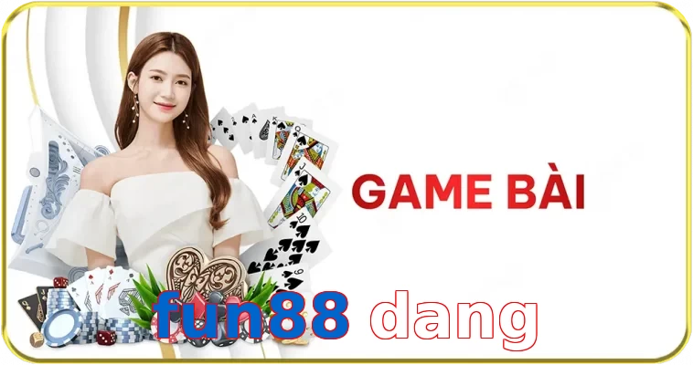 fun88 dang