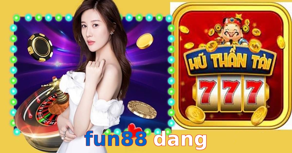 fun88 dang